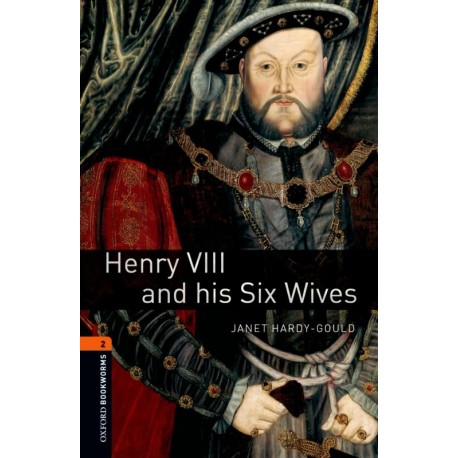 Oxford Bookworms: Henry VII and his Six Wives + MP3 audio download Oxford Bookworms: Henry VII and his Six Wives + MP3 audio download
