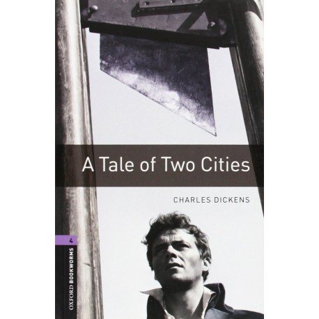 Oxford Bookworms: A Tale of Two Cities + MP3 audo download Oxford Bookworms: A Tale of Two Cities + MP3 audo download