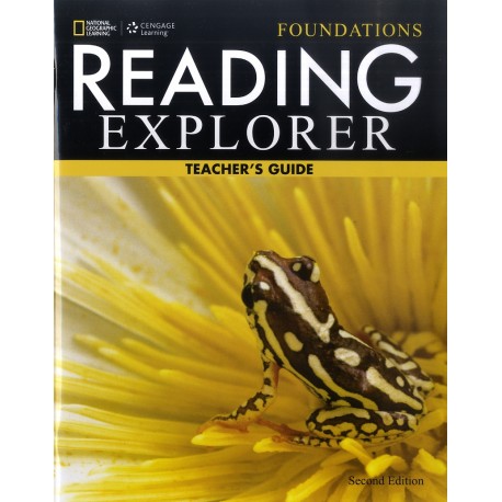 Reading Explorer Foundations A2 2nd Edition Teacher's Guide Reading Explorer Foundations A2 2nd Edition Teacher's Guide