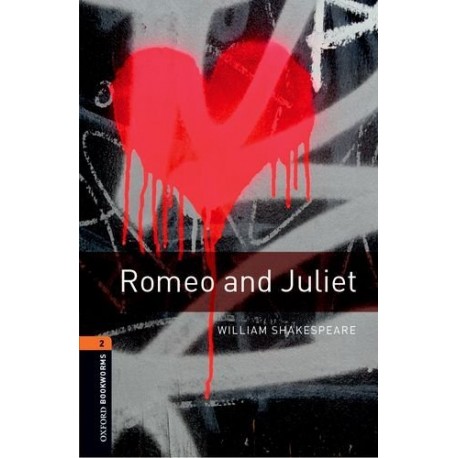 Oxford Bookworms: Romeo and Juliet + MP3 audio download Oxford Bookworms: Romeo and Juliet + MP3 audio download