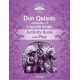 Classic Tales 4 2nd Edition: Don Quixote - Adventures of a Spanish Knight Activity Book