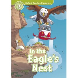 Oxford Read and Imagine Level 3: In the Eagle's Nest + Audio CD