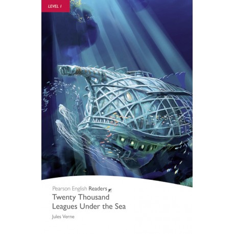 Pearson English Readers: Twenty Thousand Leagues Under the Sea