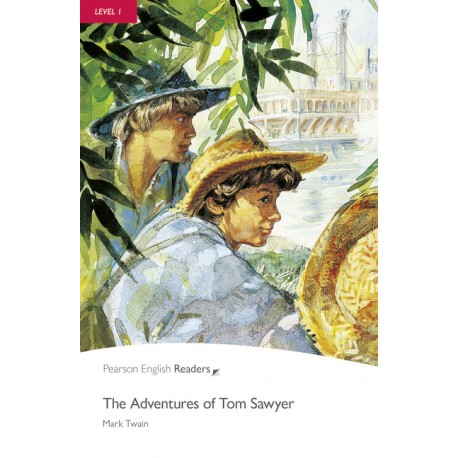 Pearson English Readers: The Adventures of Tom Sawyer