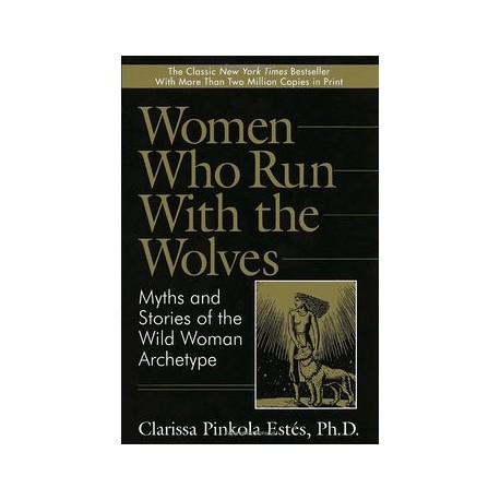 Women Who Run with Wolves