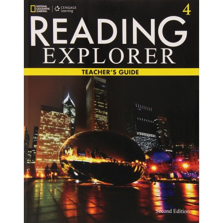 Reading Explorer 4 2nd Edition Teacher's Guide Reading Explorer 4 2nd Edition Teacher's Guide