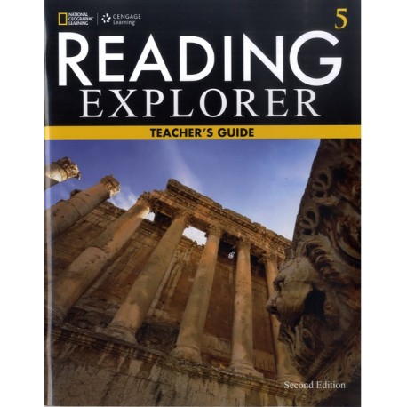 Reading Explorer 5 Second Edition Teacher's Guide Reading Explorer 5 Second Edition Teacher's Guide
