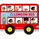 Whizzy Wheels: My First London Bus board book