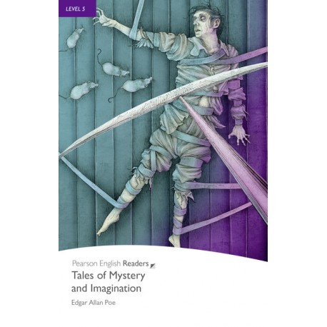 Pearson English Readers: Tales of Mystery and Imagination Pearson English Readers: Tales of Mystery and Imagination