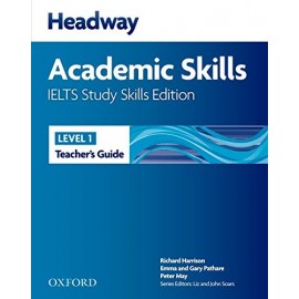 Headway Academic Skills 1: IELTS Study Skills Edition Teacher's Guide