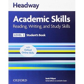 Headway Academic Skills Reading, Writing, and Study Skills 2 Student's Book + Oxford Online Skills