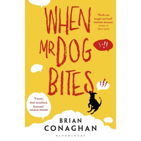 When Mr Dog Bites When Mr Dog Bites