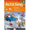 Act & Sing 2 + CD