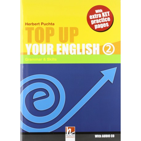 Top Up Your English 2: Grammar & Skills + CD Top Up Your English 2: Grammar & Skills + CD