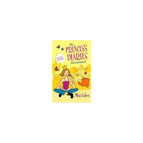 The Princess Diaries: Sixsational