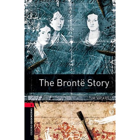 Oxford Bookworms: The Brontë Story + MP3 audio download