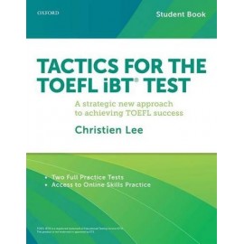  Tactics for the TOEFL iBT® Test Student Pack 