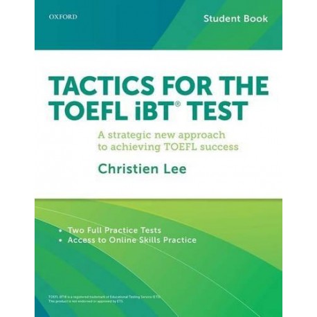  Tactics for the TOEFL iBT® Test Student Pack 