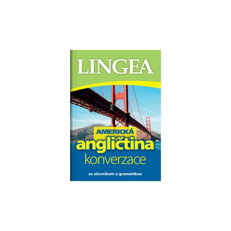 Lingea: Konverzace americká angličtina Lingea: Konverzace americká angličtina