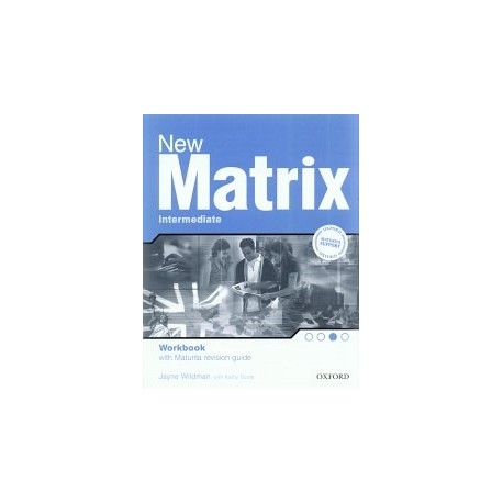 New Matrix Intermediate Workbook (with Maturita revision guide)