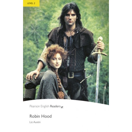 Pearson English Readers: Robin Hood Pearson English Readers: Robin Hood