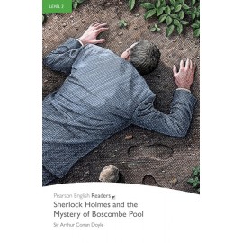Pearson English Readers: Sherlock Holmes and the Mystery of Boscombe Pool
