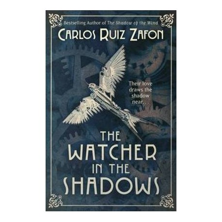 The Watcher in the Shadows