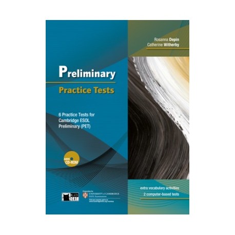 Preliminary Practice Tests + CD-ROM