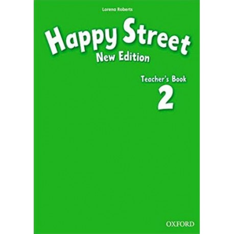 Happy Street New Edition 2 Teacher's Book