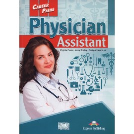 Career Paths Physician Assistant - Student´s book with Digibook App.