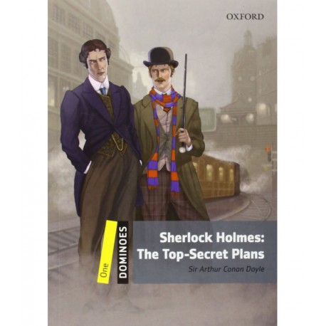 Oxford Dominoes: Sherlock Holmes: The Top-Secret Plans Oxford Dominoes: Sherlock Holmes: The Top-Secret Plans
