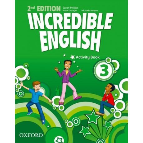 Incredible English Second Edition 3 Activity Book
