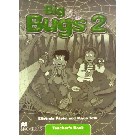 Big Bugs 2 Teacher's Book
