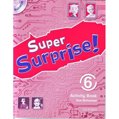 Super Surprise! 6 Activity Book + MultiROM Super Surprise! 6 Activity Book + MultiROM