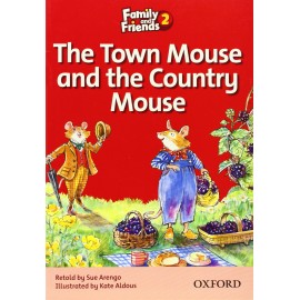 Family and Friends 2 The Town Mouse and the Country Mouse