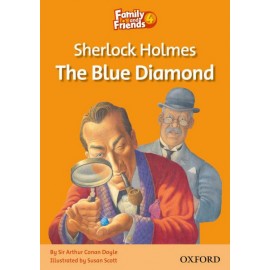 Family and Friends 4 Sherlock Holmes: The Blue Diamond