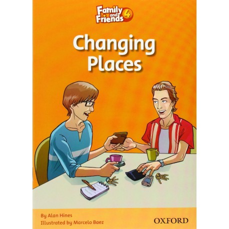 Family and Friends 4 Changing Places Family and Friends 4 Changing Places