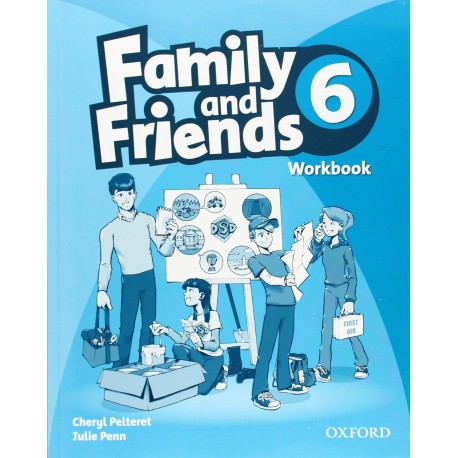 Family and Friends 6 Workbook Family and Friends 6 Workbook
