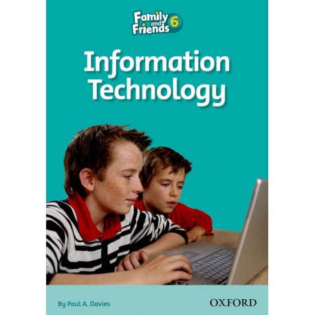 Family and Friends 6 Information Technology Family and Friends 6 Information Technology