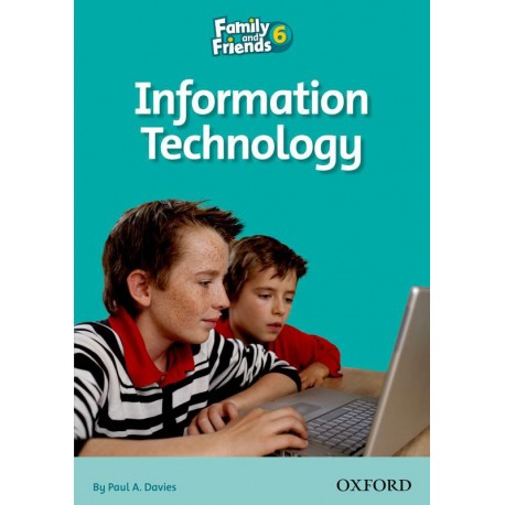 Family and Friends 6 Information Technology