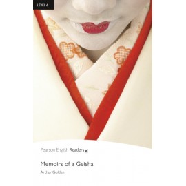 Pearson English Readers: Memoirs of a Geisha