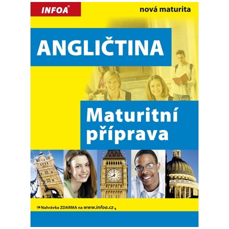 Angličtina: Maturitní příprava Angličtina: Maturitní příprava