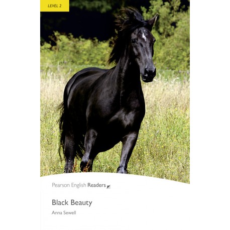 Pearson English Readers: Black Beauty Pearson English Readers: Black Beauty