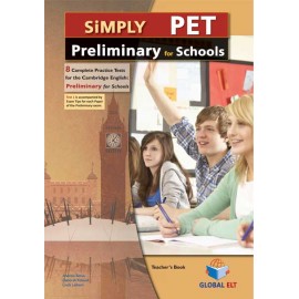 Simply Cambridge English Preliminary for Schools 8 Practice Tests Self-Study Edition