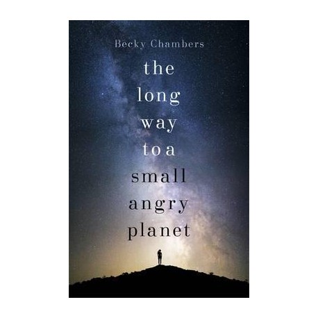 The Long Way to a Small Angry Planet