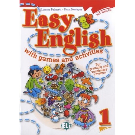Easy English with Games and Activities 1 + CD Easy English with Games and Activities 1 + CD