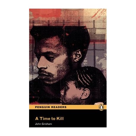 Pearson English Readers: A Time to Kill