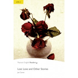 Pearson English Readers: Lost Love and Other Stories