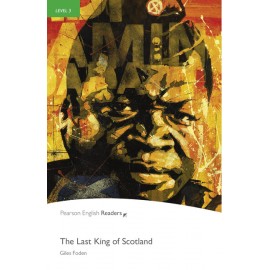 Pearson English Readers: The Last King Of Scotland