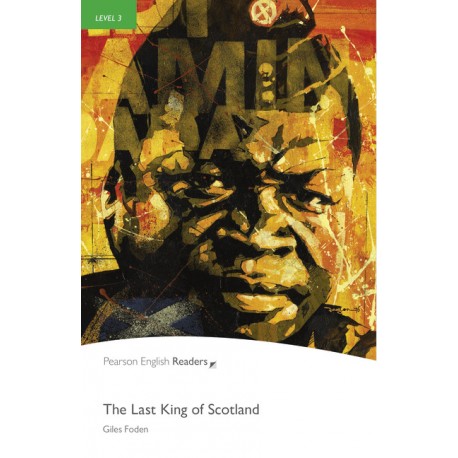 Pearson English Readers: The Last King Of Scotland